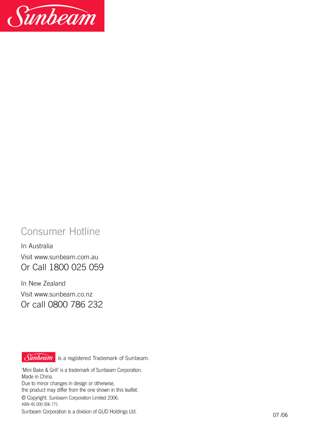 Sunbeam BT2600 manual Consumer Hotline, Or Call 1800, Or call, is a registered Trademark of Sunbeam, 07 /06, ABN 45 000 