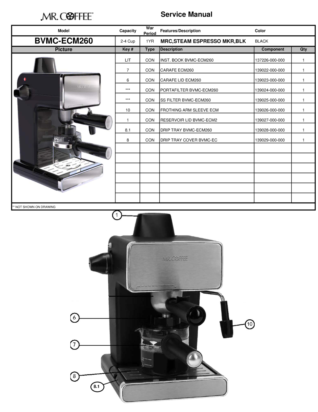 Sunbeam BVMC-ECM260 service manual MRC,STEAM Espresso MKR,BLK, Picture, Key # Type Description Component Qty 