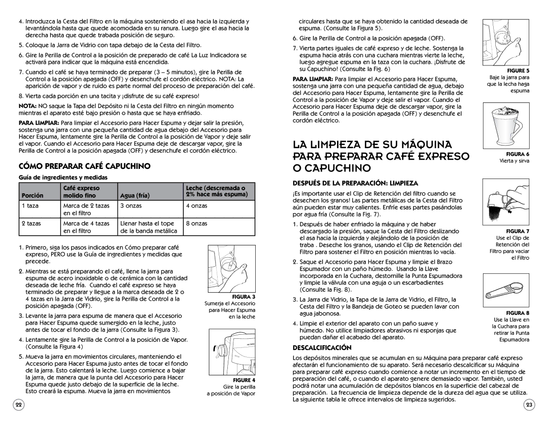 Sunbeam BVMC-ECM260 user manual Cómo preparar café capuchino, Después de la preparación limpieza, Descalcificación 