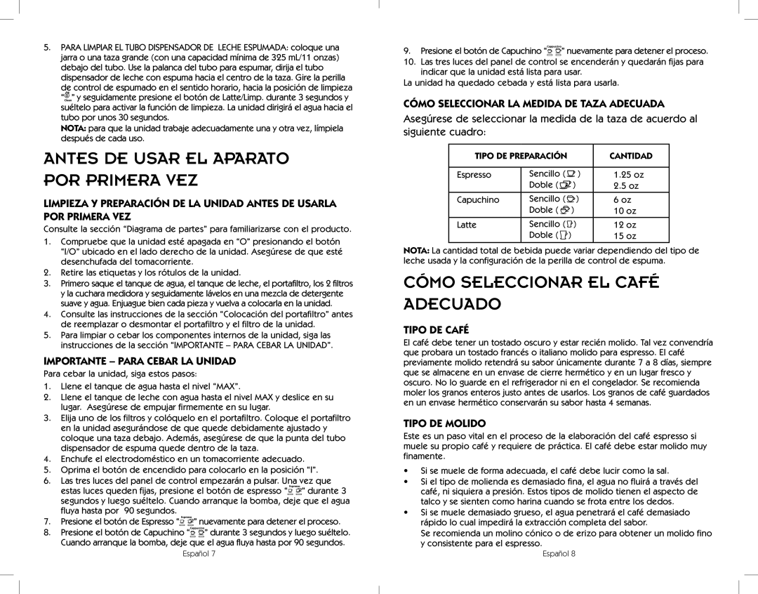 Sunbeam BVMC-ECMP1001R Cómo Seleccionar El Café Adecuado, Importante - Para Cebar La Unidad, Tipo De Café, Tipo De Molido 