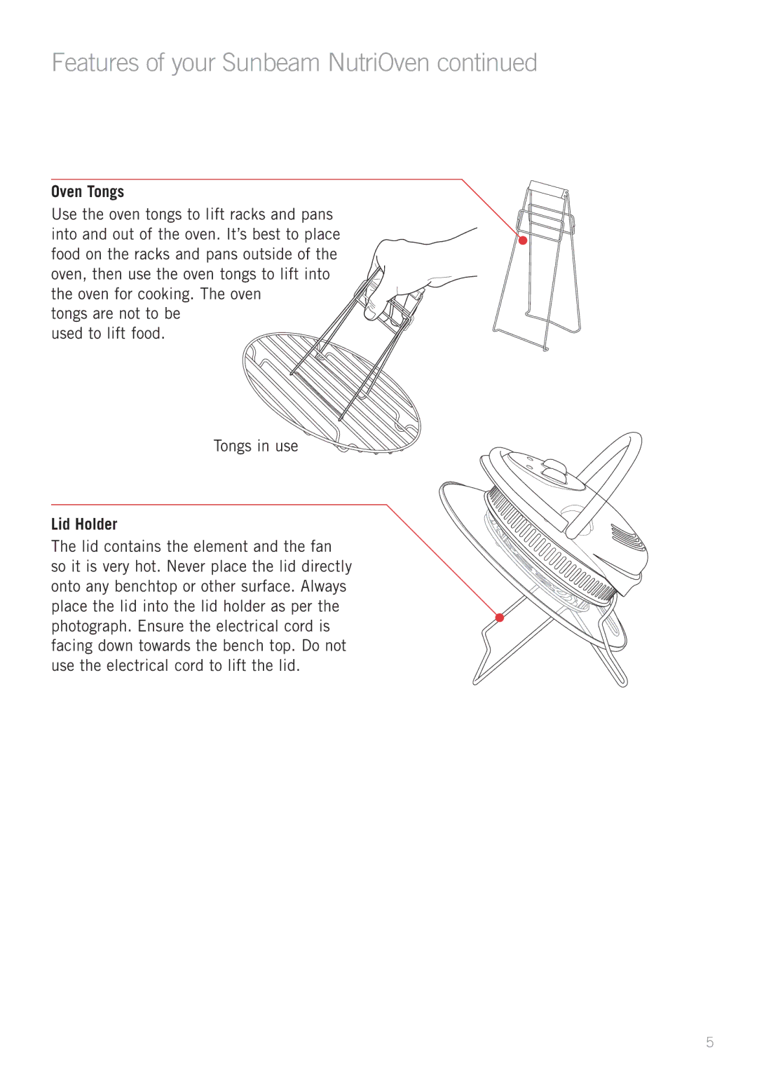 Sunbeam CO3000 manual Oven Tongs, Tongs in use, Lid Holder 