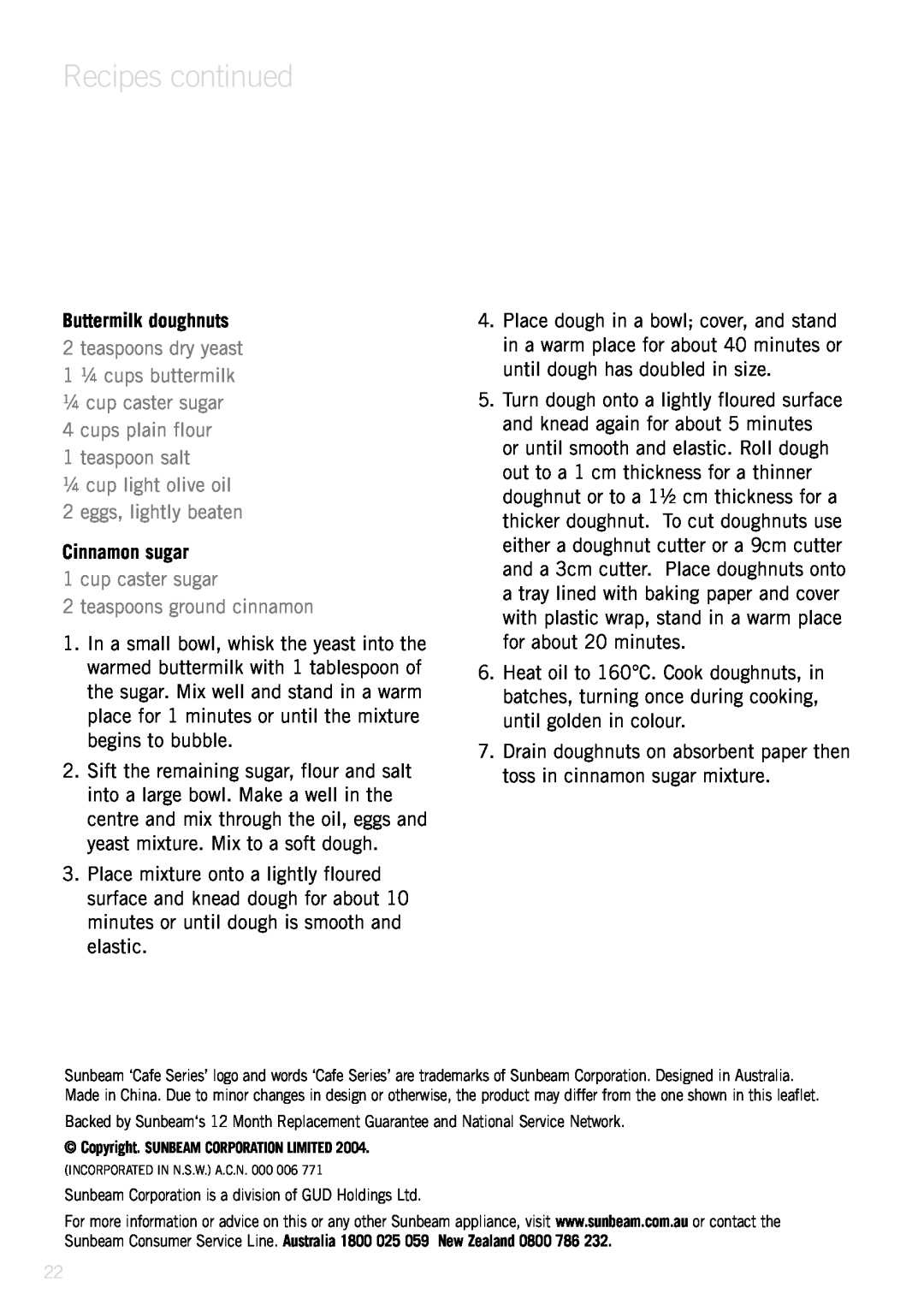Sunbeam Deep Fryer manual Buttermilk doughnuts, teaspoons dry yeast 1 ¼ cups buttermilk, Cinnamon sugar, Recipes continued 
