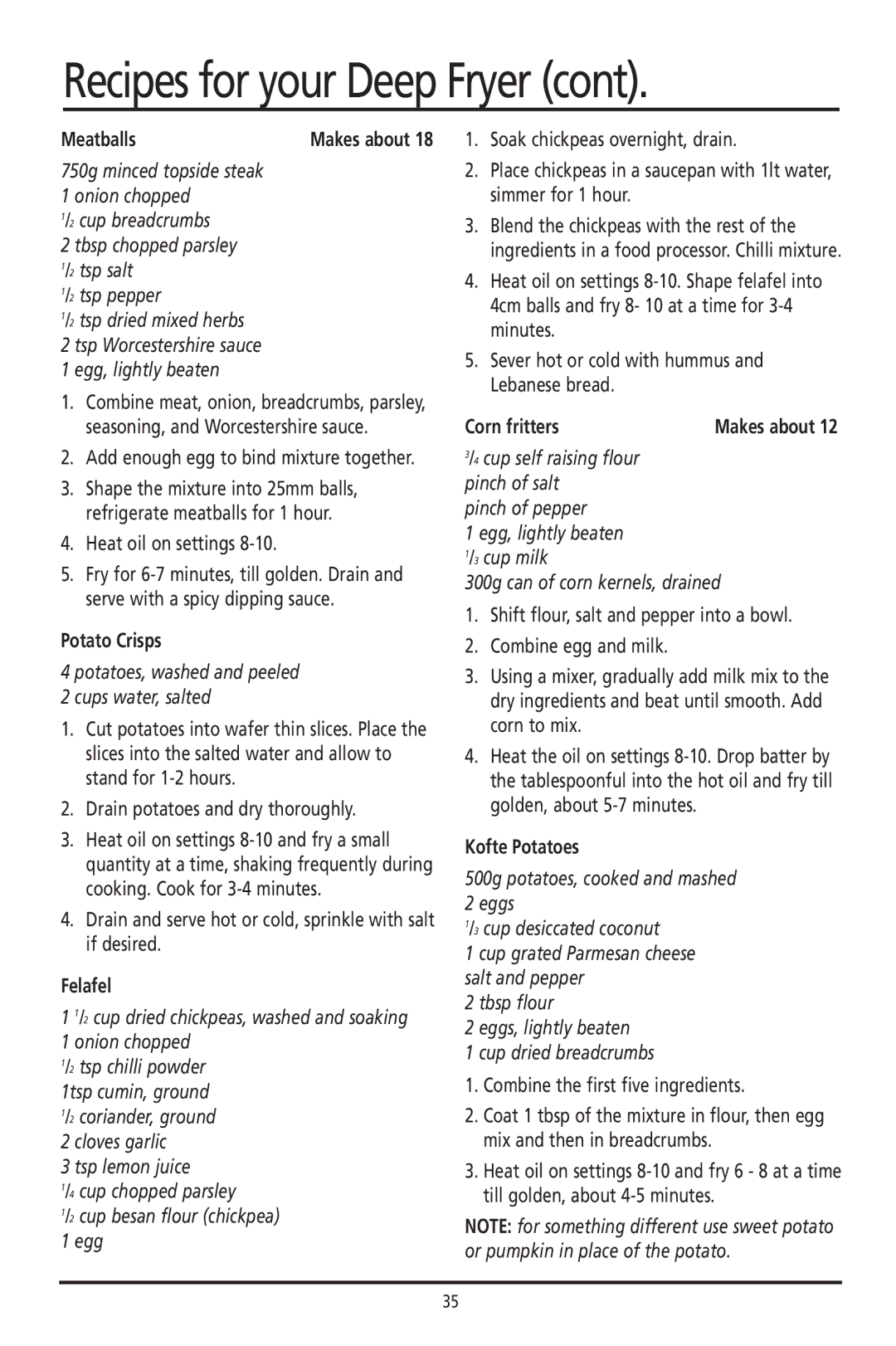 Sunbeam DF4400 manual Meatballs, Potato Crisps, Felafel, Corn fritters, Kofte Potatoes 