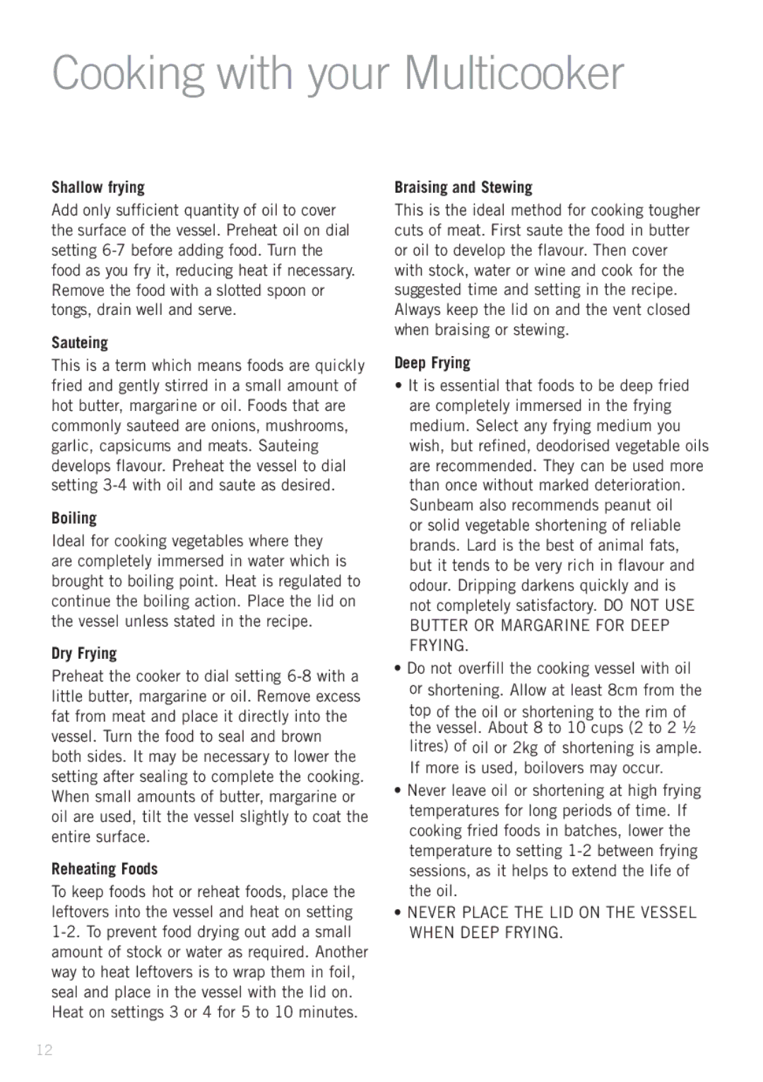 Sunbeam DF4500 manual Cooking with your Multicooker 
