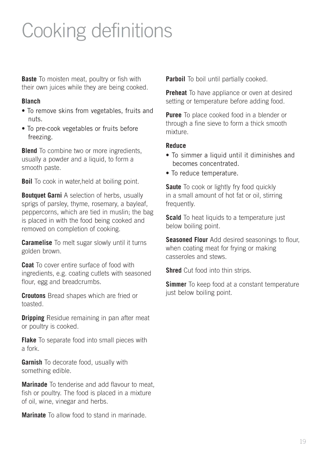 Sunbeam DF4500 manual Cooking definitions, Blanch, Reduce 