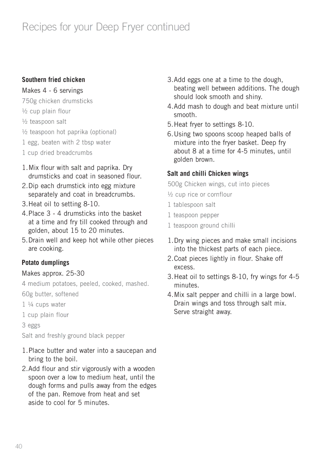 Sunbeam DF4500 Southern fried chicken, Makes 4 6 servings, Potato dumplings, Makes approx, Salt and chilli Chicken wings 