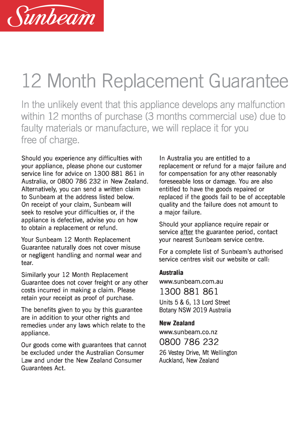 Sunbeam DF4500 manual Month Replacement Guarantee, 1300, 0800, Australia, New Zealand, free of charge 