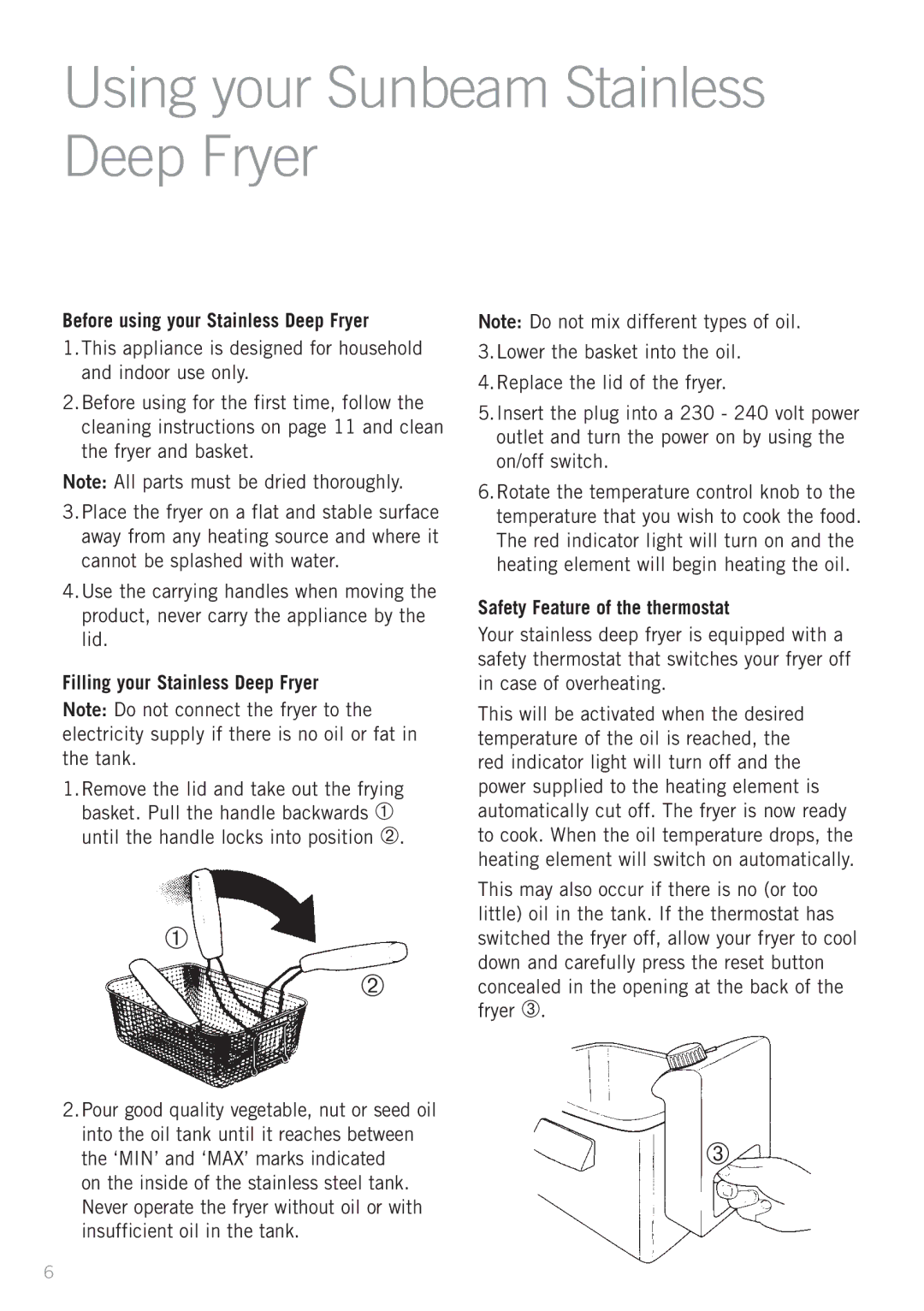 Sunbeam DF6300 manual Using your Sunbeam Stainless Deep Fryer, Before using your Stainless Deep Fryer 