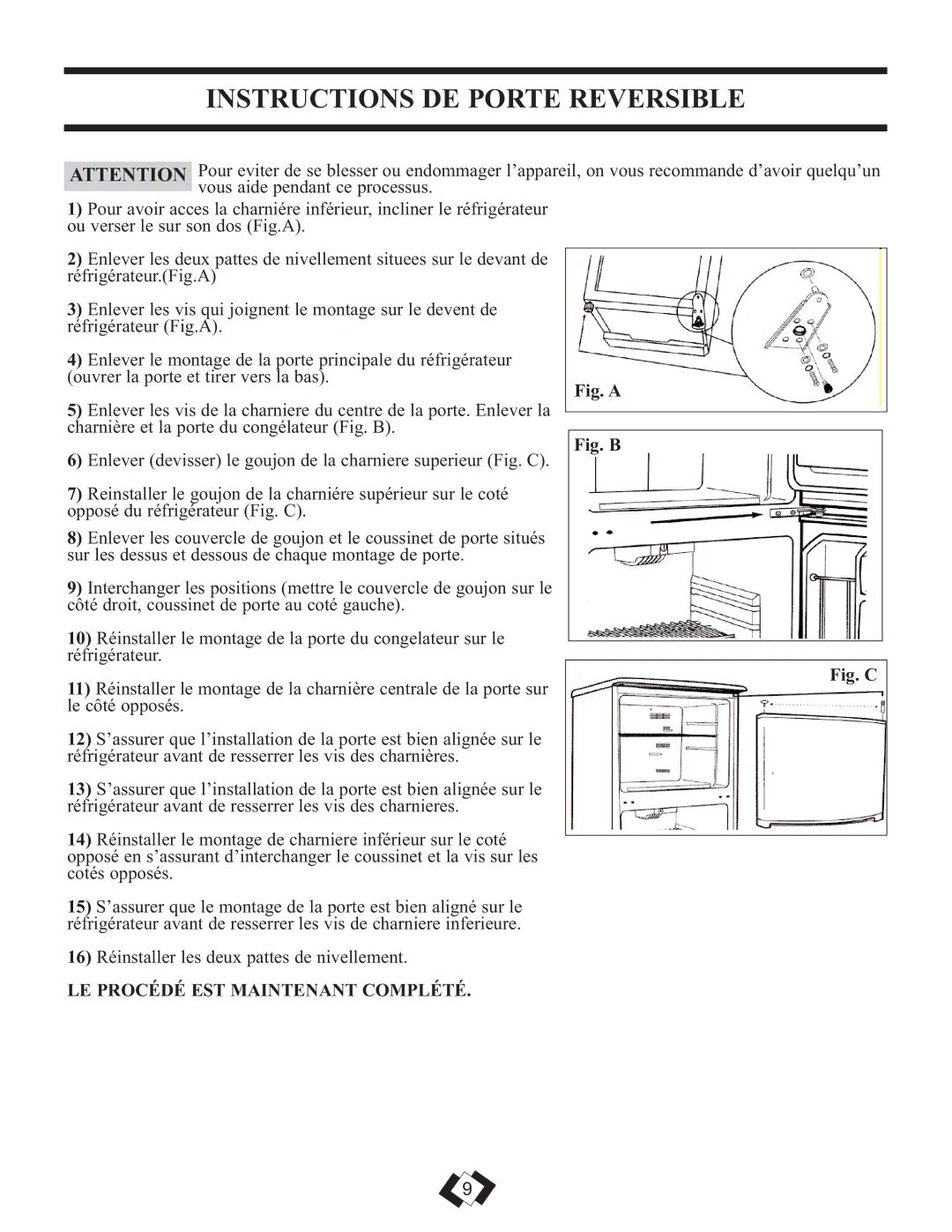 Sunbeam DFF258BLSSB installation instructions Instructions DE Porte Reversible, LE Procédé EST Maintenant Complété 