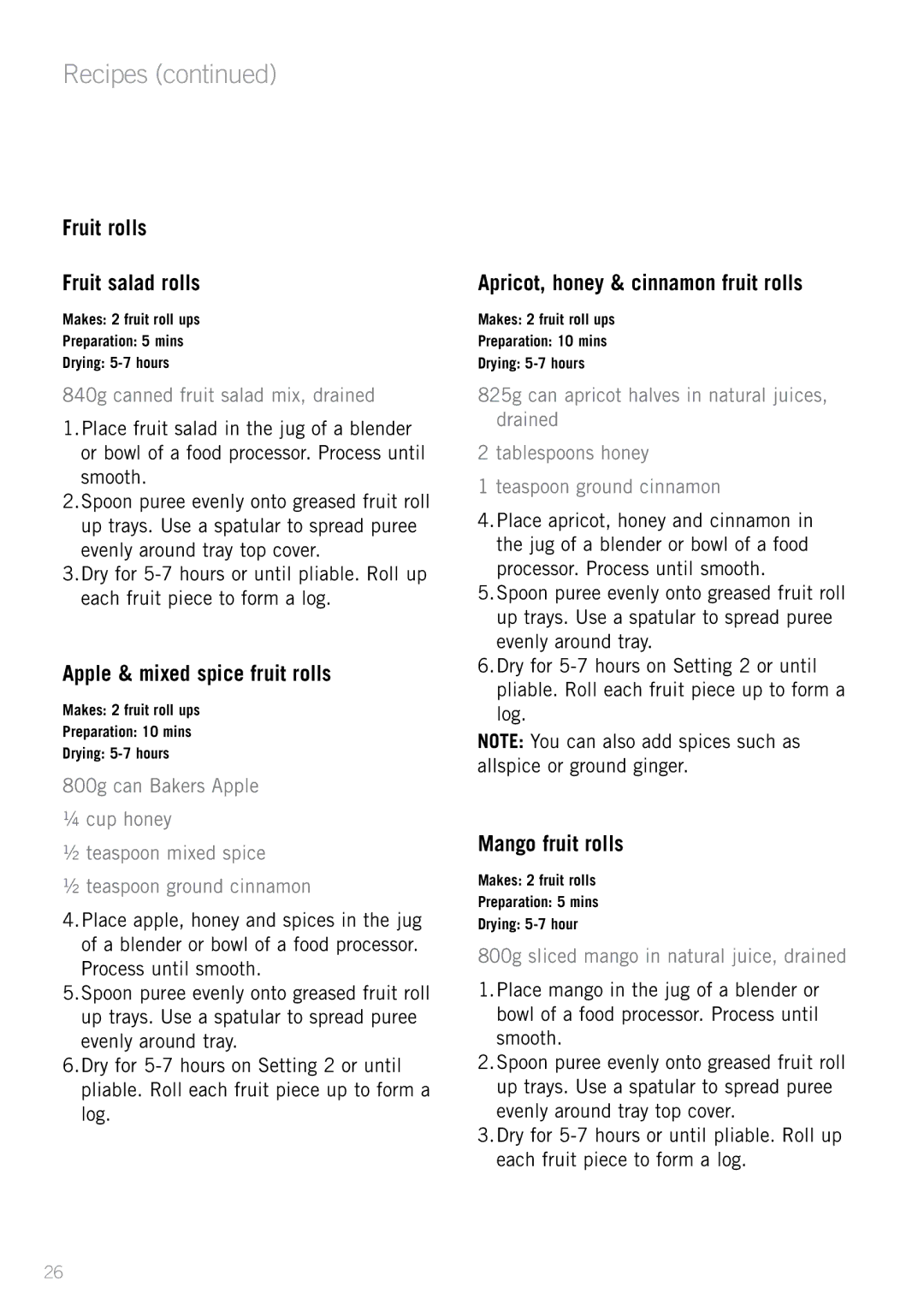 Sunbeam DT5600 manual Fruit rolls Fruit salad rolls, Apple & mixed spice fruit rolls, Apricot, honey & cinnamon fruit rolls 