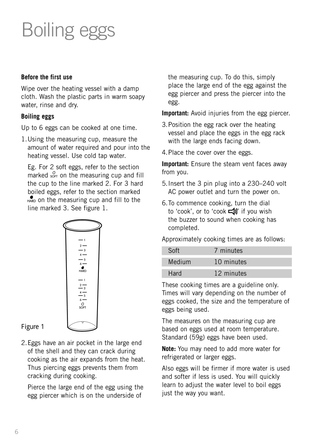 Sunbeam EC1300 manual Boiling eggs, Before the first use, Hard 