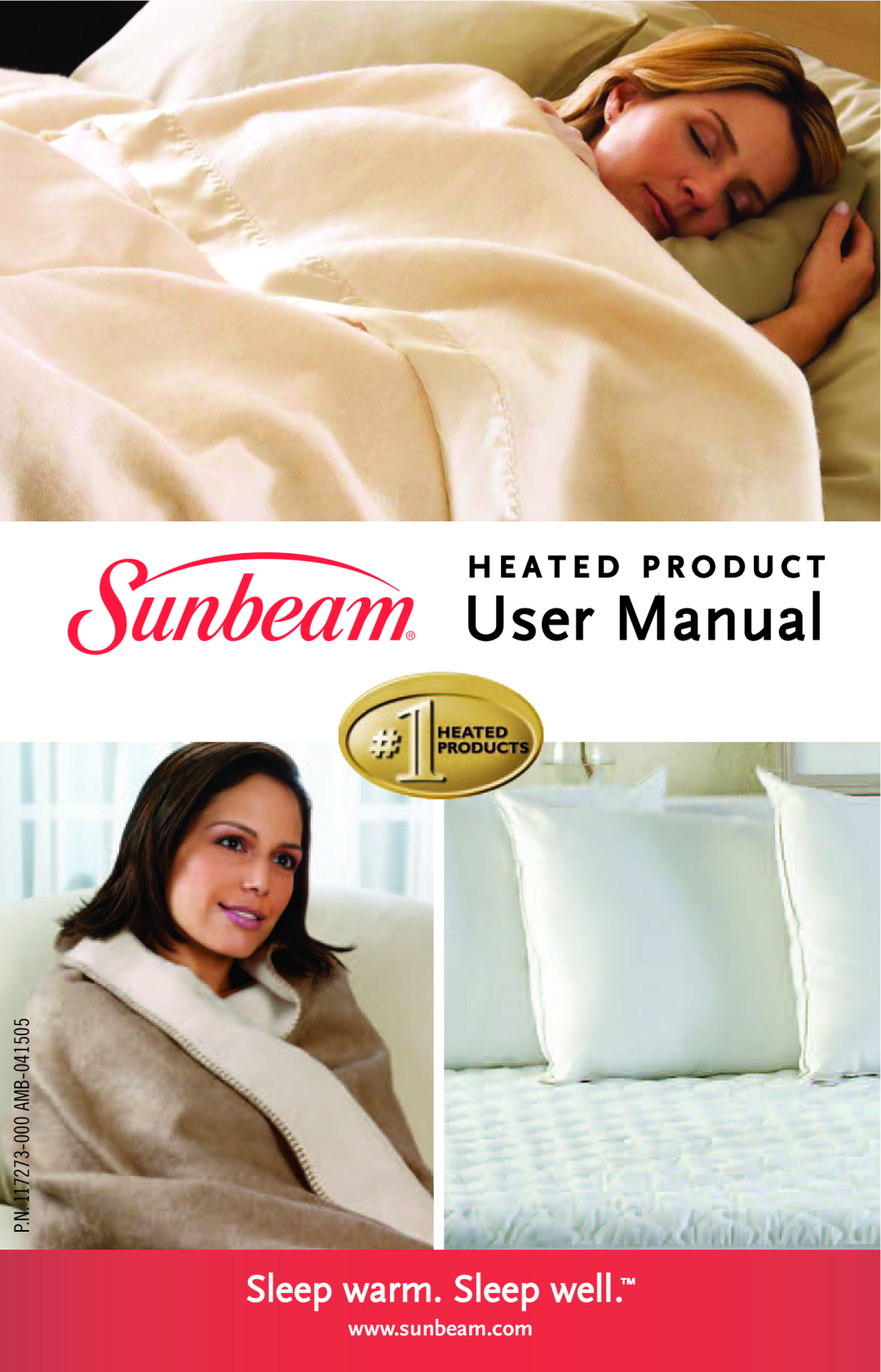 Sunbeam Electric Heater manual Sleep warm. Sleep well, H E A T E D P R O D U C T 