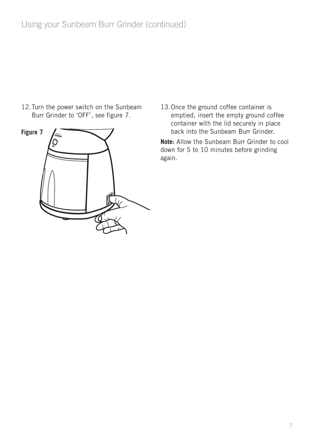 Sunbeam EM0430 manual Using your Sunbeam Burr Grinder 