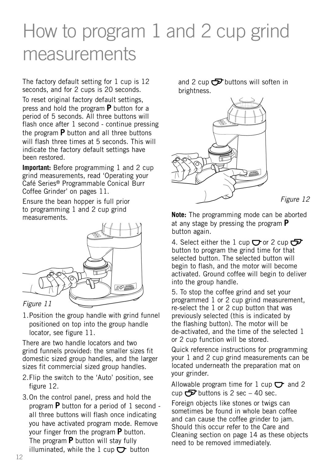Sunbeam EM0490 manual How to program 1 and 2 cup grind measurements 