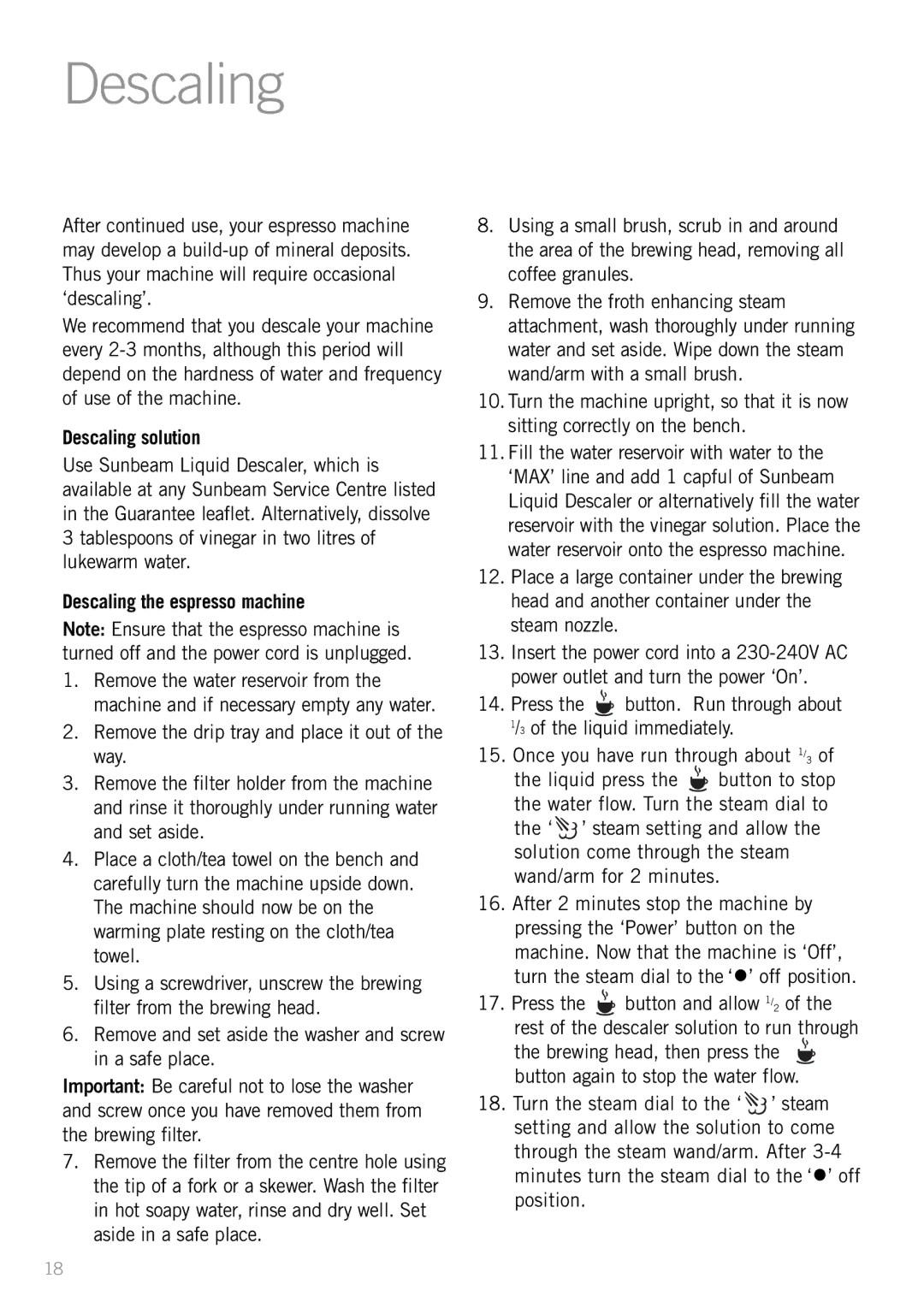 Sunbeam EM2300 manual Descaling solution, Descaling the espresso machine 
