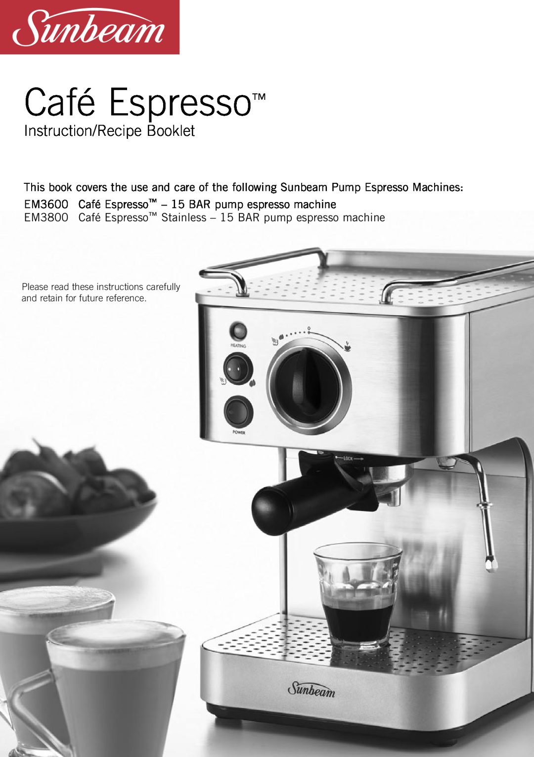 Sunbeam EM3800, EM3600 manual Instruction/Recipe Booklet, Cover from Energi, Café Espresso 