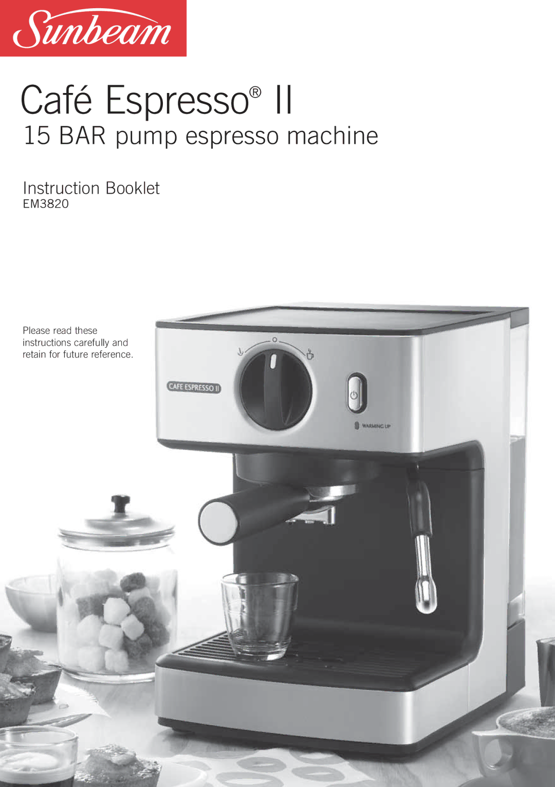 Sunbeam EM3820 manual Café Espresso 