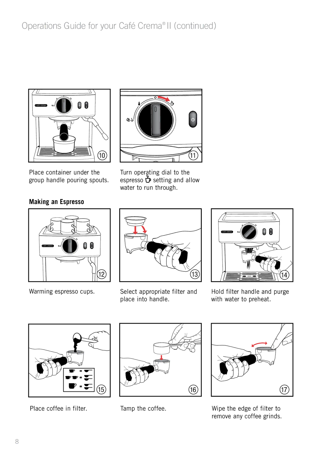 Sunbeam EM4820 manual Operations Guide for your Café Crema, Making an Espresso 