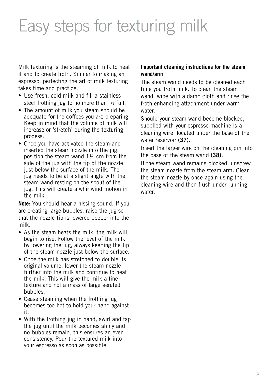 Sunbeam EM4820 manual Easy steps for texturing milk, Important cleaning instructions for the steam wand/arm 