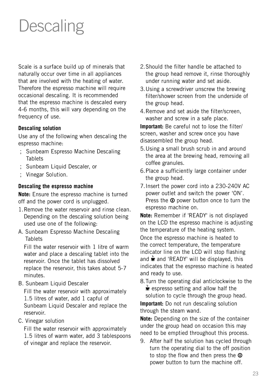 Sunbeam EM5600 manual Descaling solution, Descaling the espresso machine 