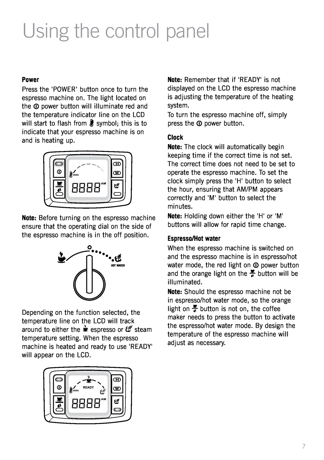 Sunbeam EM5600 manual Using the control panel, Power, Clock, Espresso/Hot water 