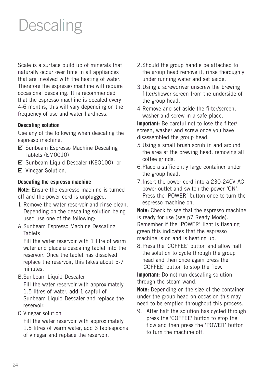 Sunbeam EM5900 manual Descaling solution, Descaling the espresso machine 