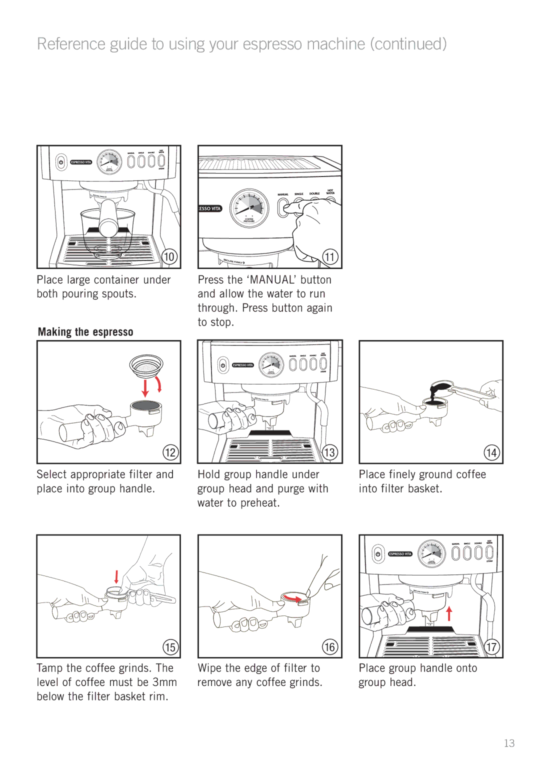 Sunbeam EM6200 Reference guide to using your espresso machine, Making the espresso, Place group handle onto group head 