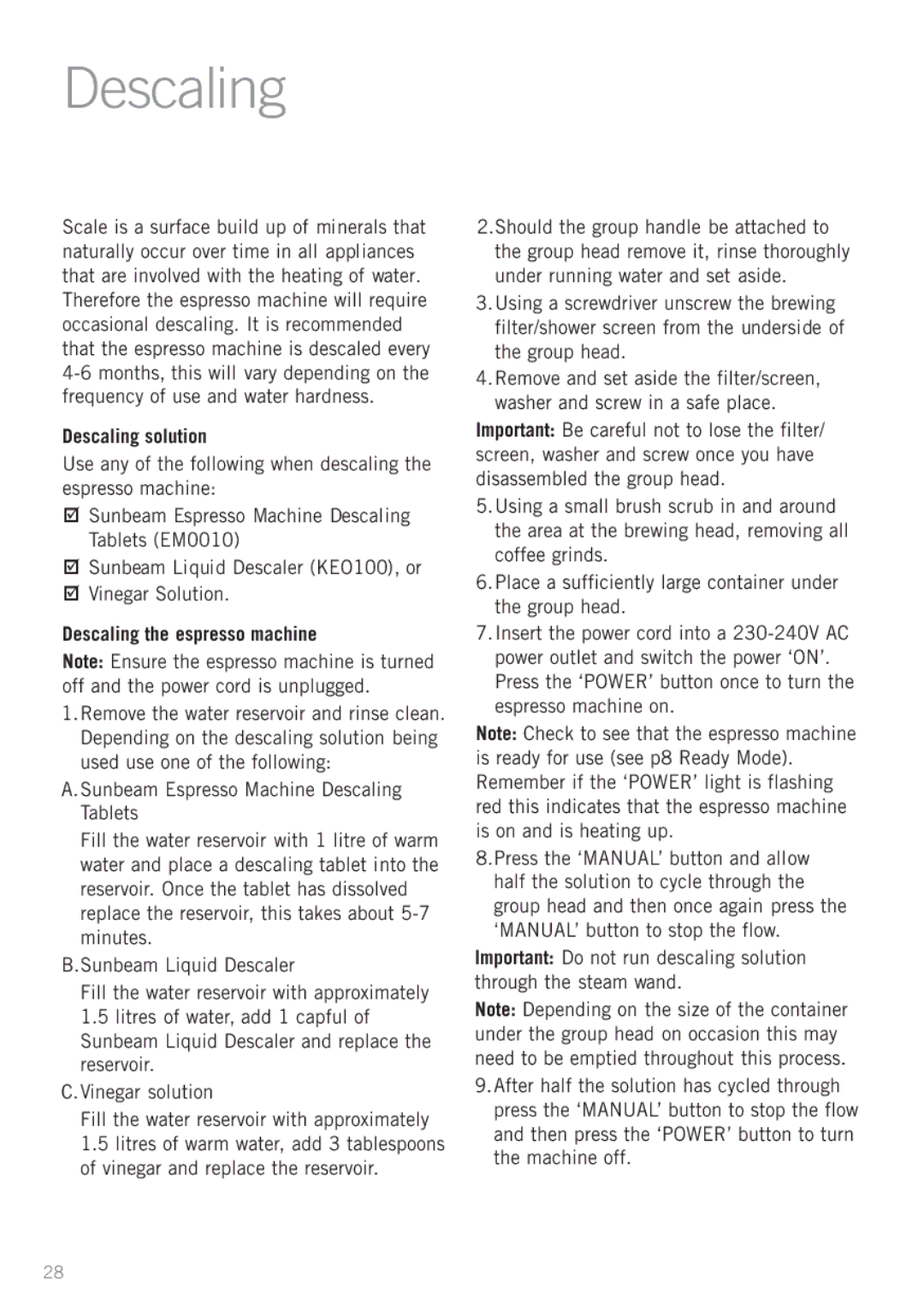 Sunbeam EM6200 manual Descaling solution, Descaling the espresso machine 