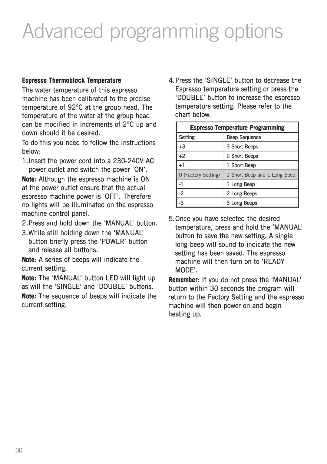 Sunbeam EM6200 manual Advanced programming options, Espresso Thermoblock Temperature 