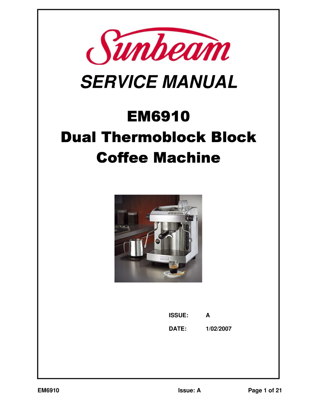 Sunbeam service manual EM6910 Dual Thermoblock Block Coffee Machine 