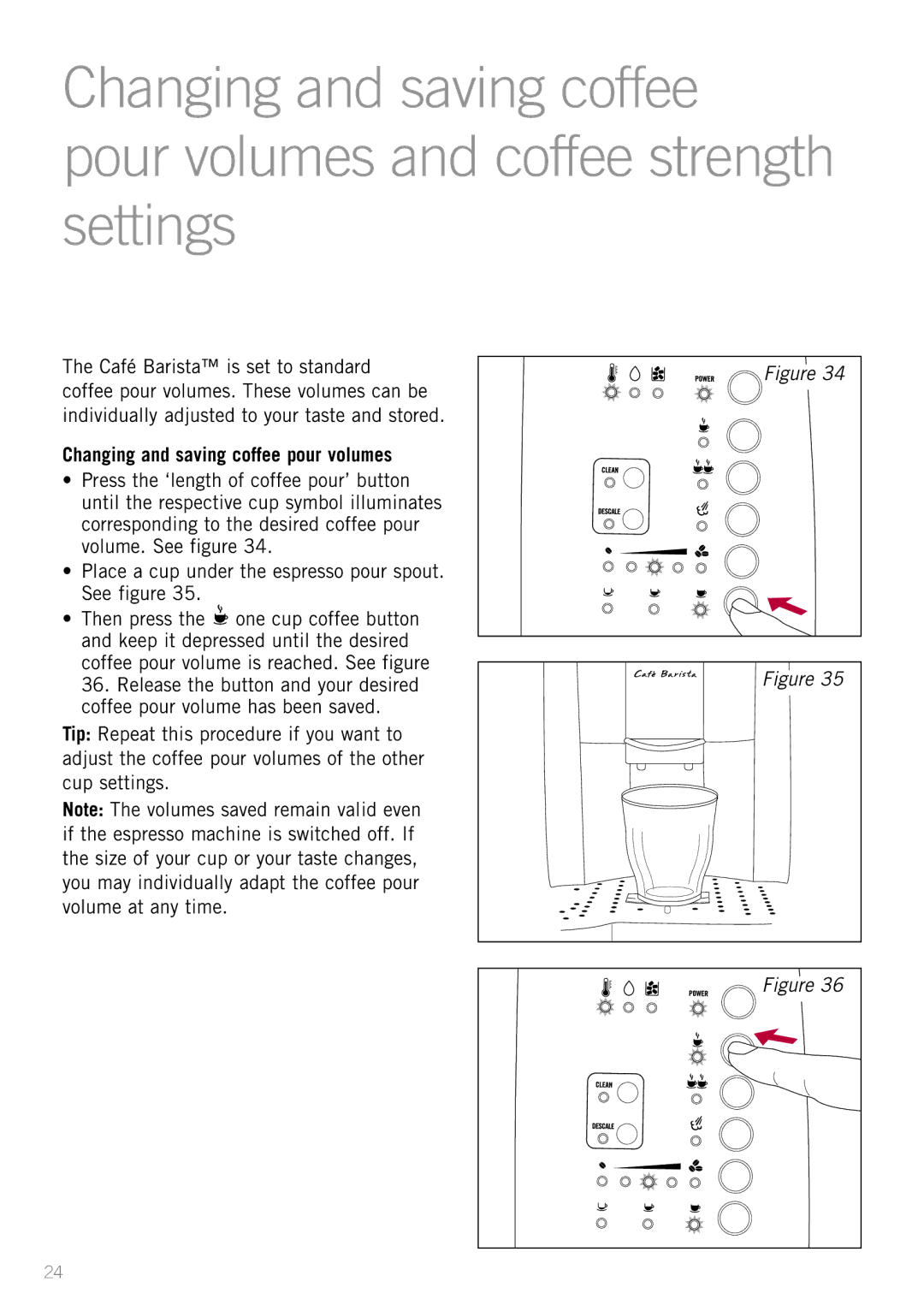 Sunbeam EM8800 manual Place a cup under the espresso pour spout. See figure 