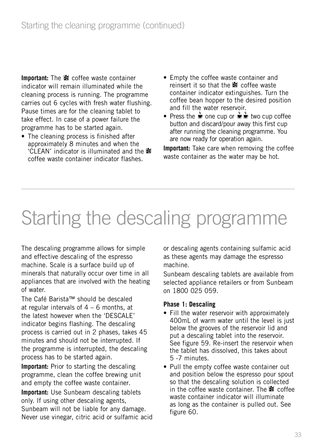 Sunbeam EM8800 manual Starting the descaling programme, Starting the cleaning programme, Phase 1 Descaling 