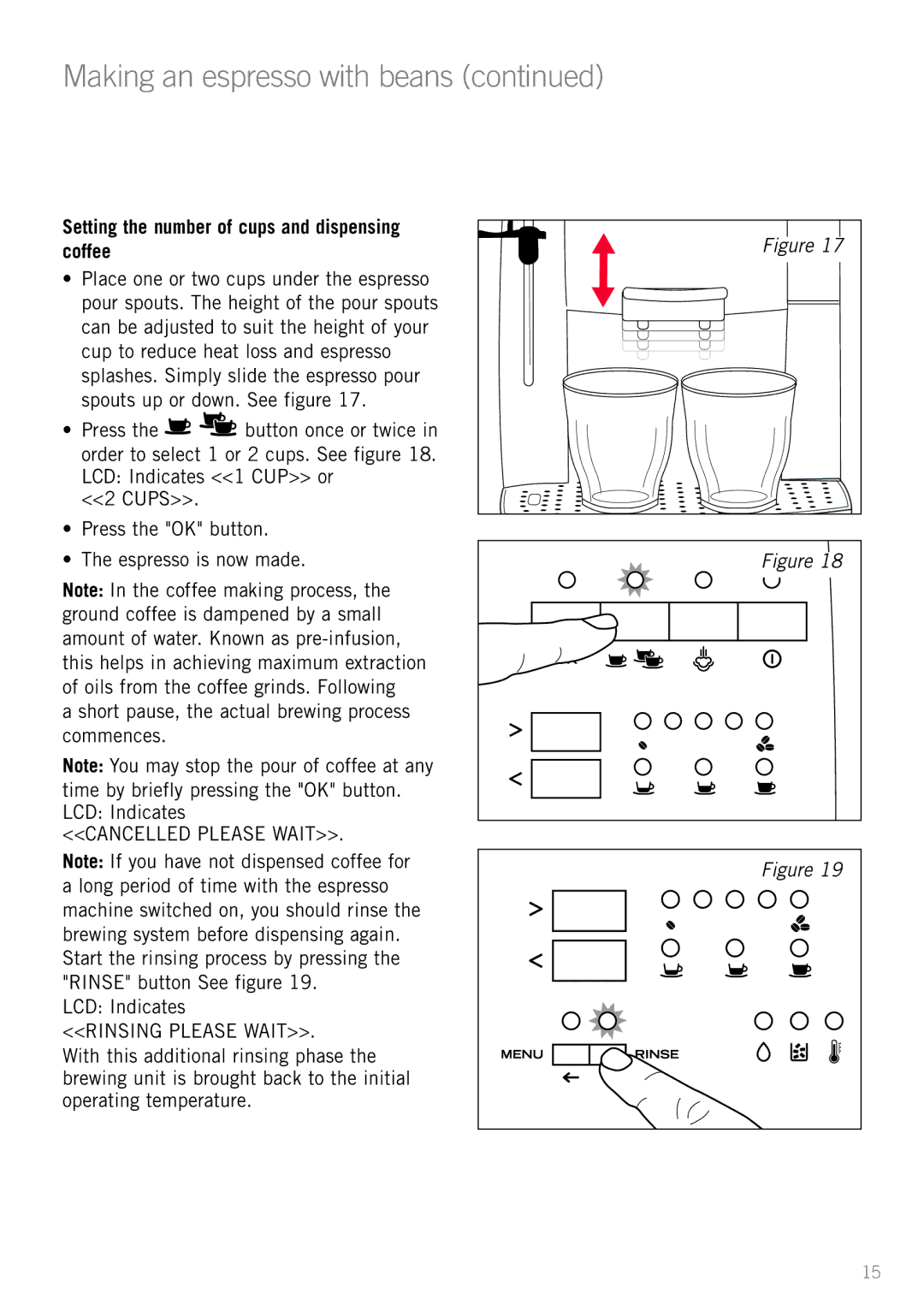 Sunbeam EM8910 manual Setting the number of cups and dispensing coffee, Cancelled Please Wait 