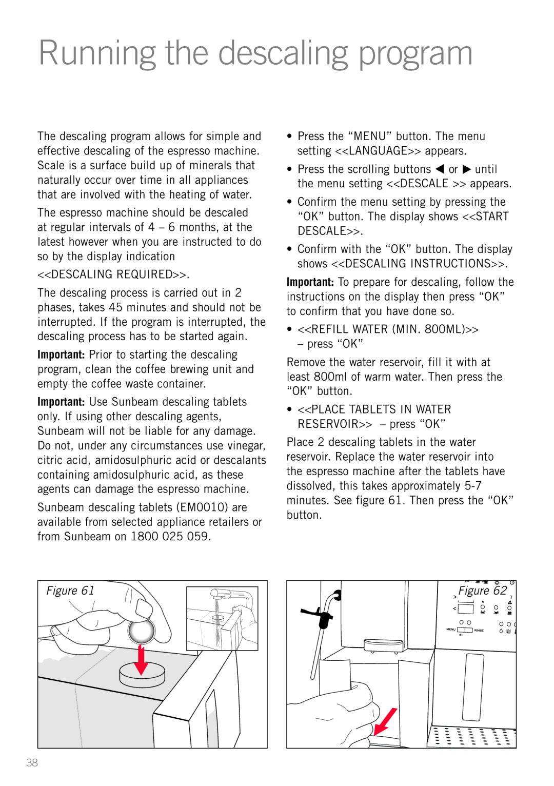 Sunbeam EM8910 manual Running the descaling program, Descaling Required, Refill Water MIN ML 