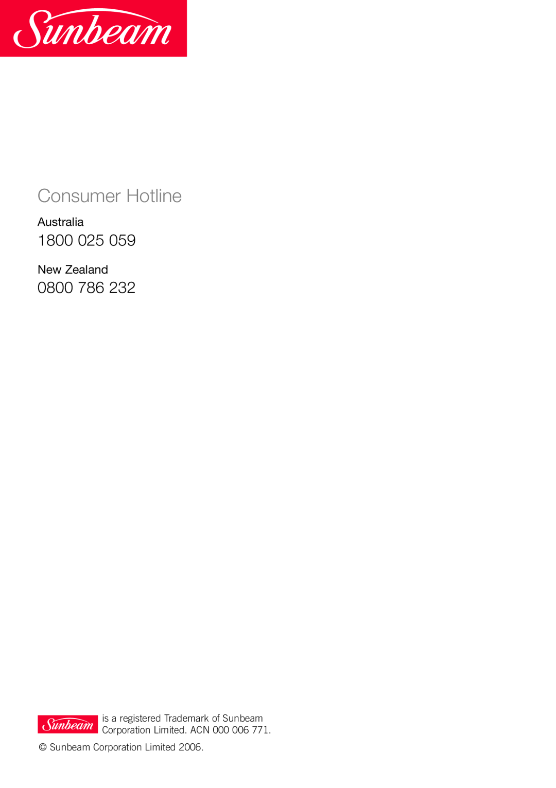 Sunbeam EM8910 manual Consumer Hotline, 1800, 0800, Sunbeam Corporation Limited 