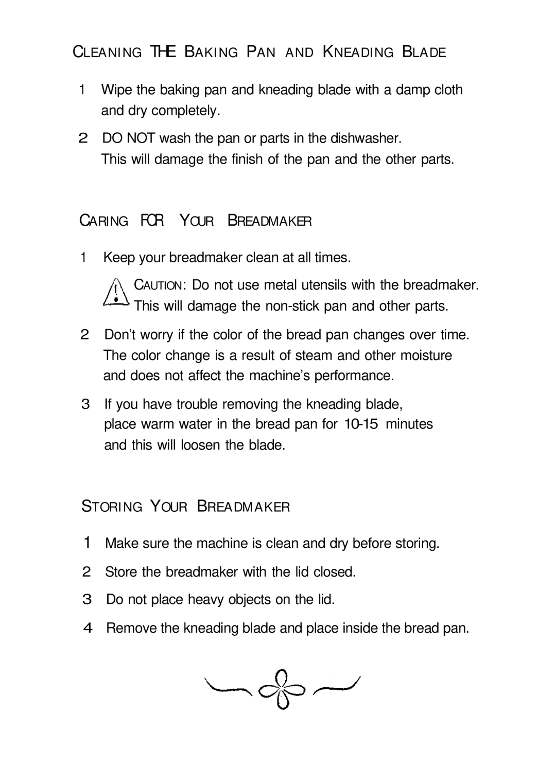 Sunbeam EXPRESSBAKETM Breadmaker user manual Aring for Your Breadmaker 