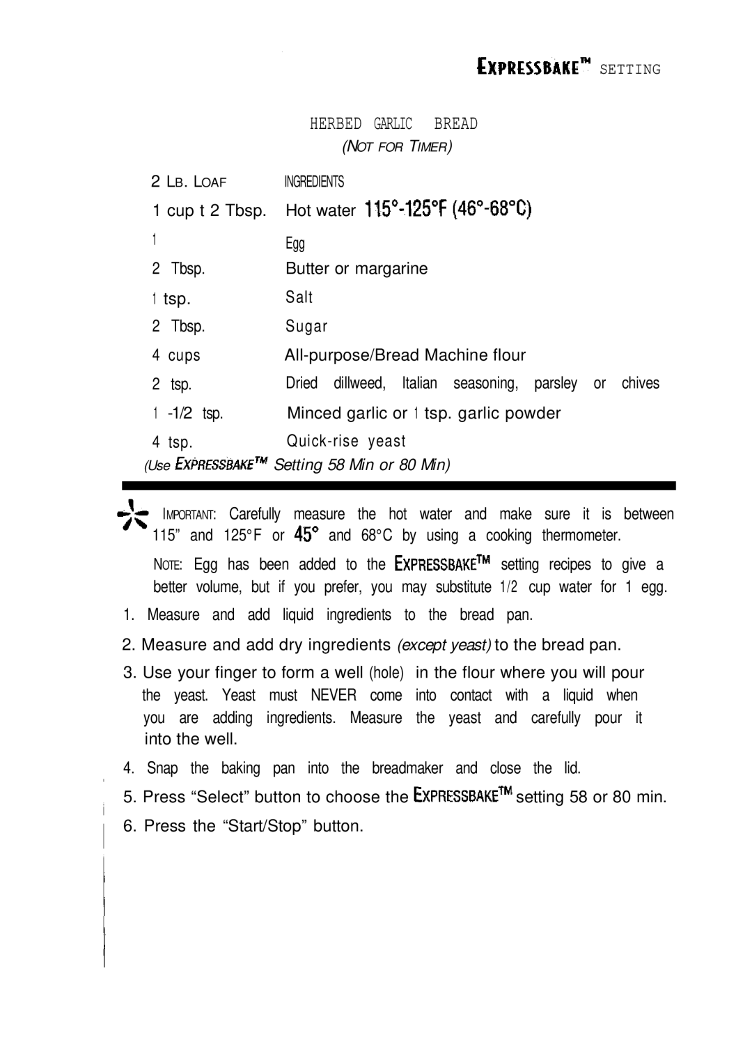 Sunbeam EXPRESSBAKETM Breadmaker user manual Garlic Bread 