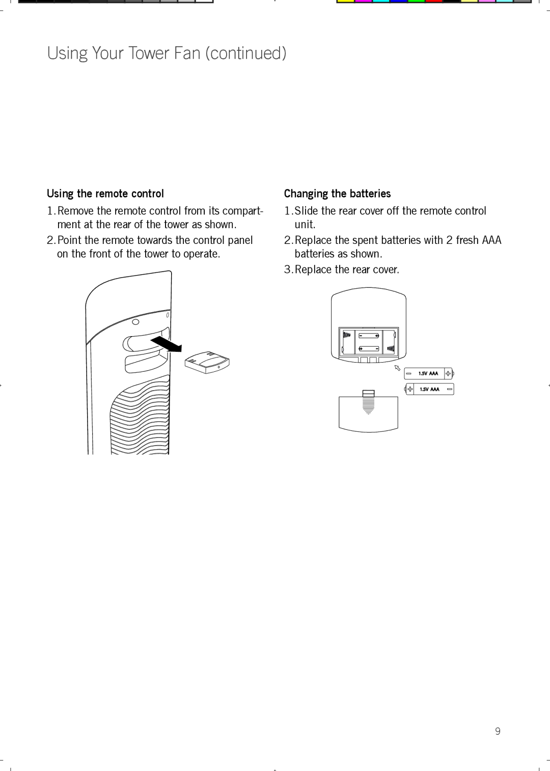 Sunbeam FA7200 manual Using the remote control, Changing the batteries 