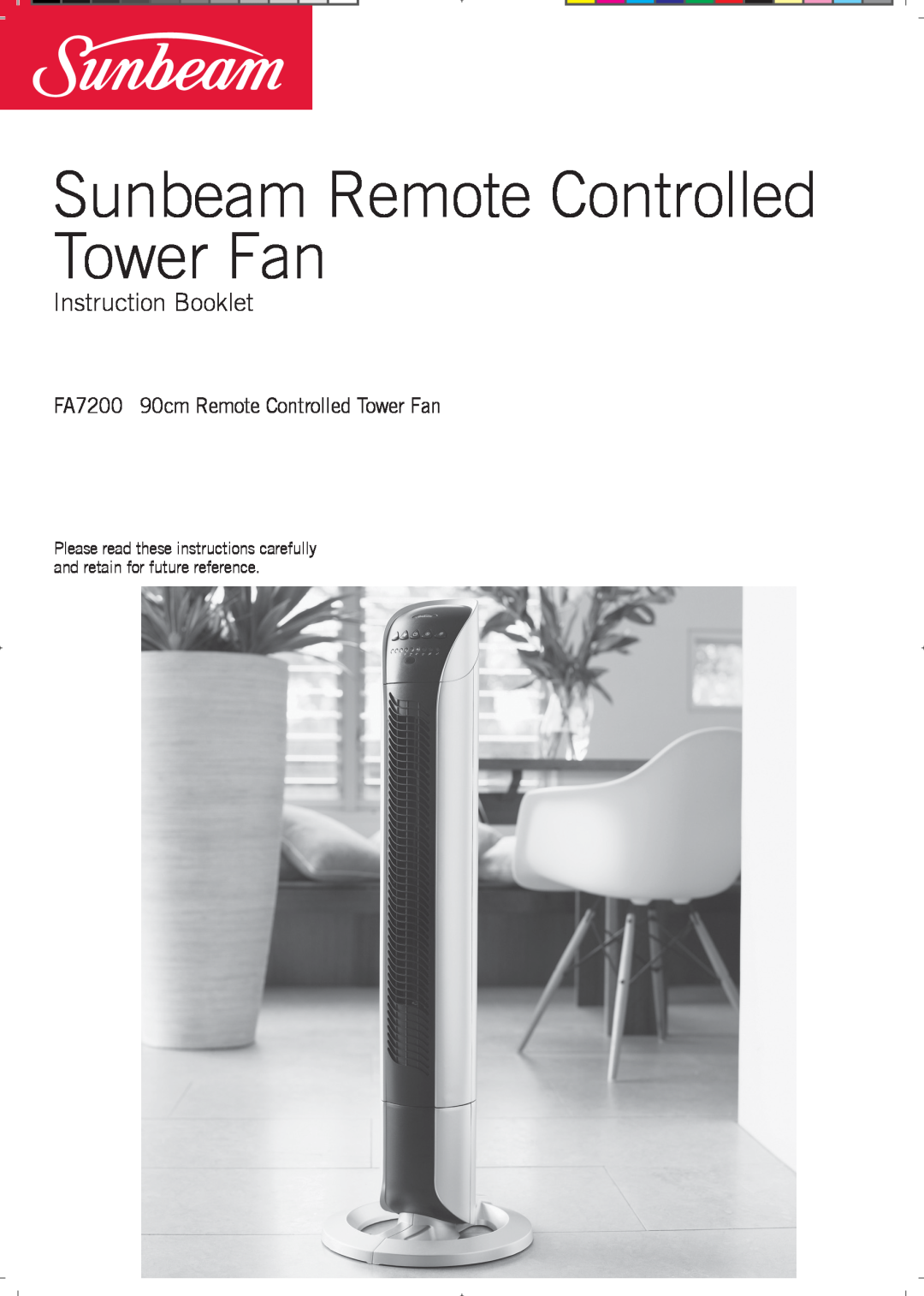 Sunbeam manual Instruction Booklet, FA7200 90cm Remote Controlled Tower Fan, Sunbeam Remote Controlled Tower Fan 