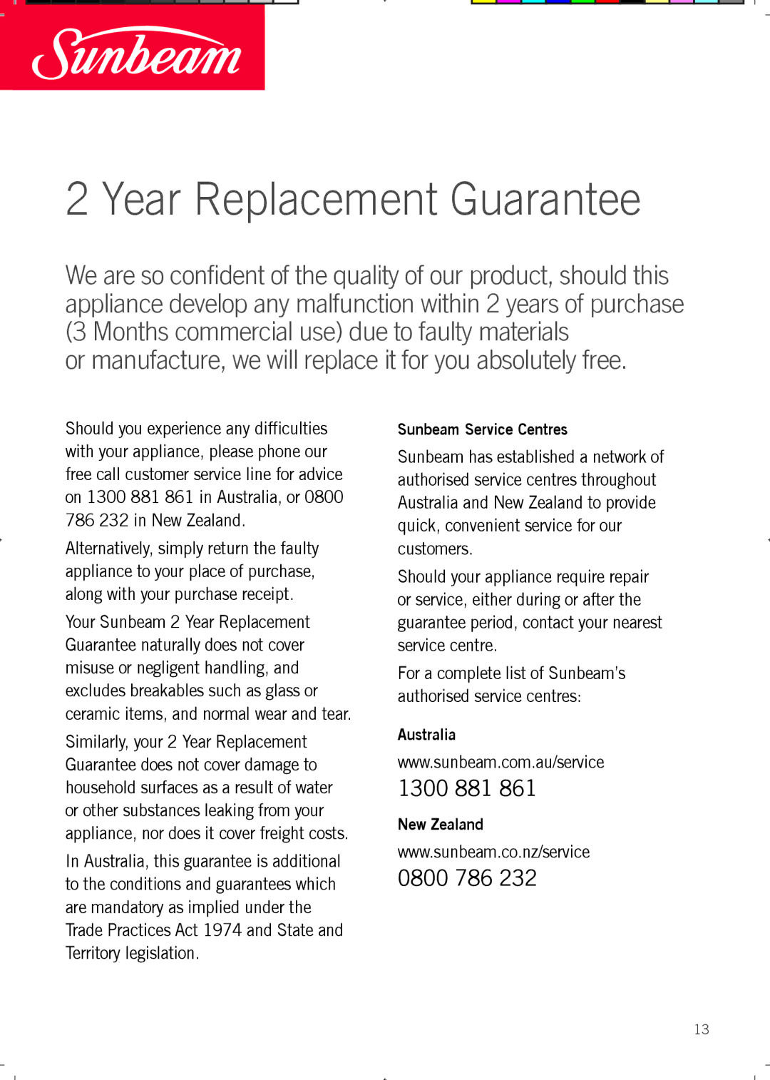 Sunbeam FA7500 manual Year Replacement Guarantee, Sunbeam Service Centres, Australia, New Zealand 