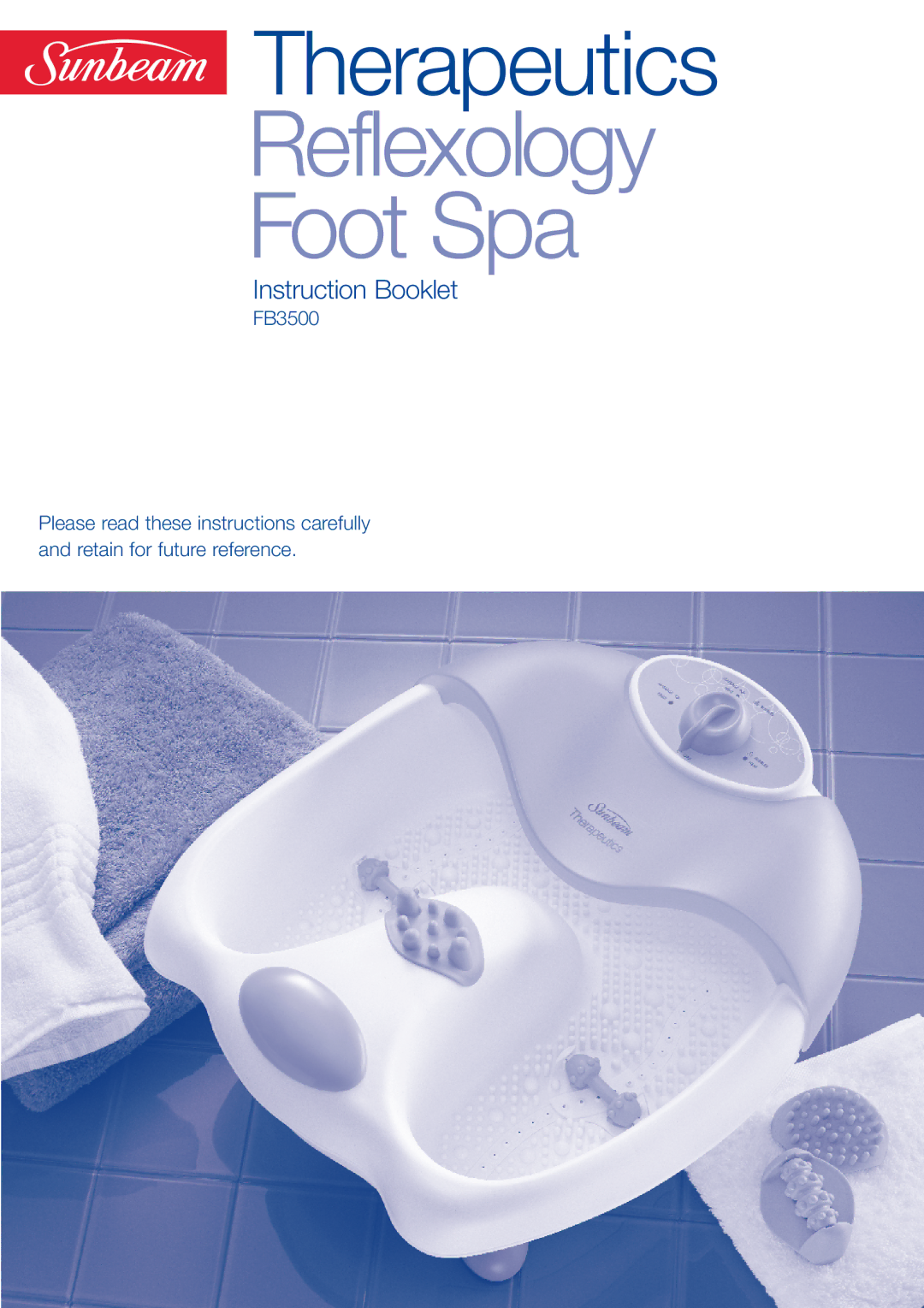 Sunbeam FB3500 manual Reflexology Foot Spa 