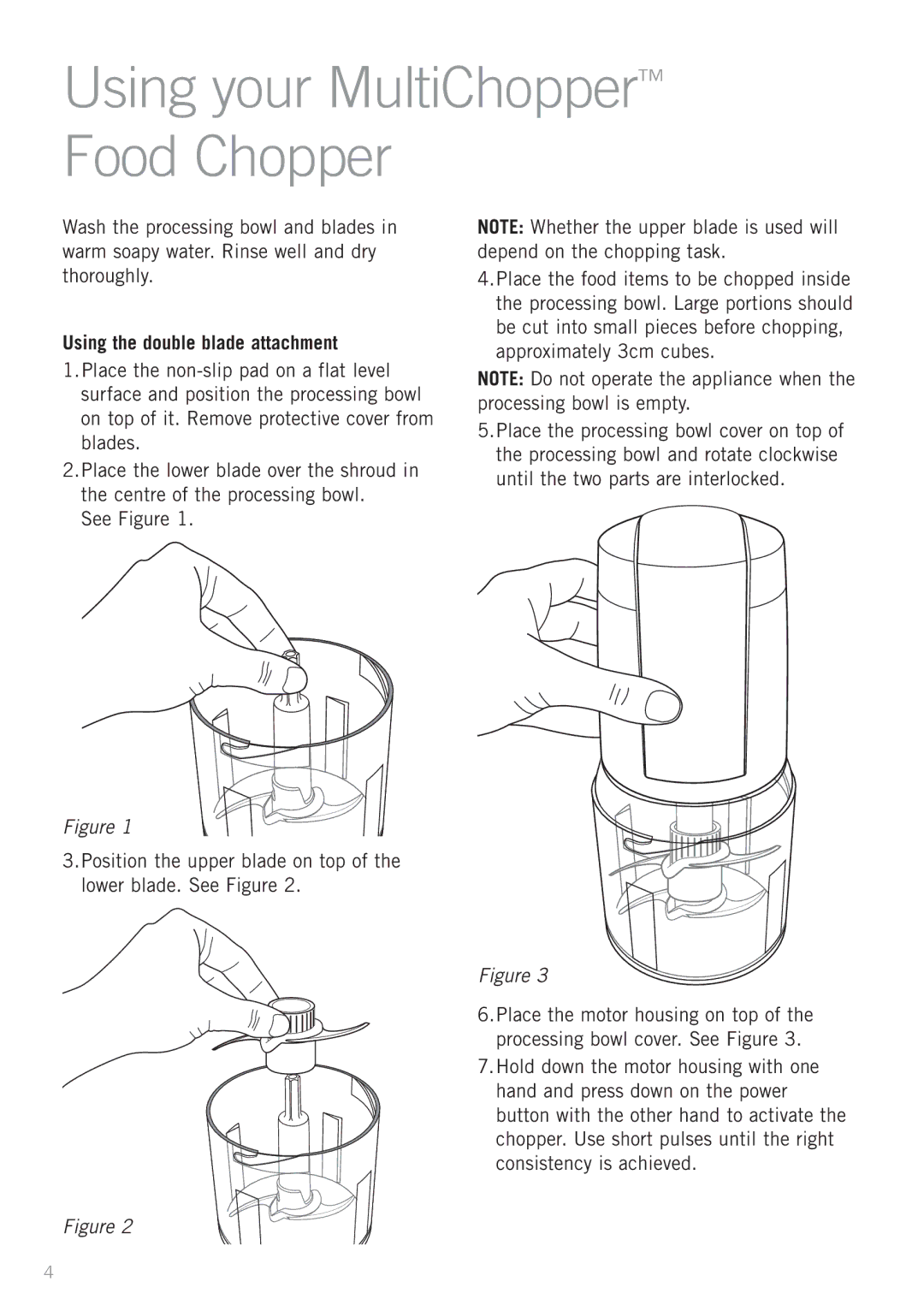 Sunbeam FC7500 manual Using your MultiChopper Food Chopper, Using the double blade attachment 