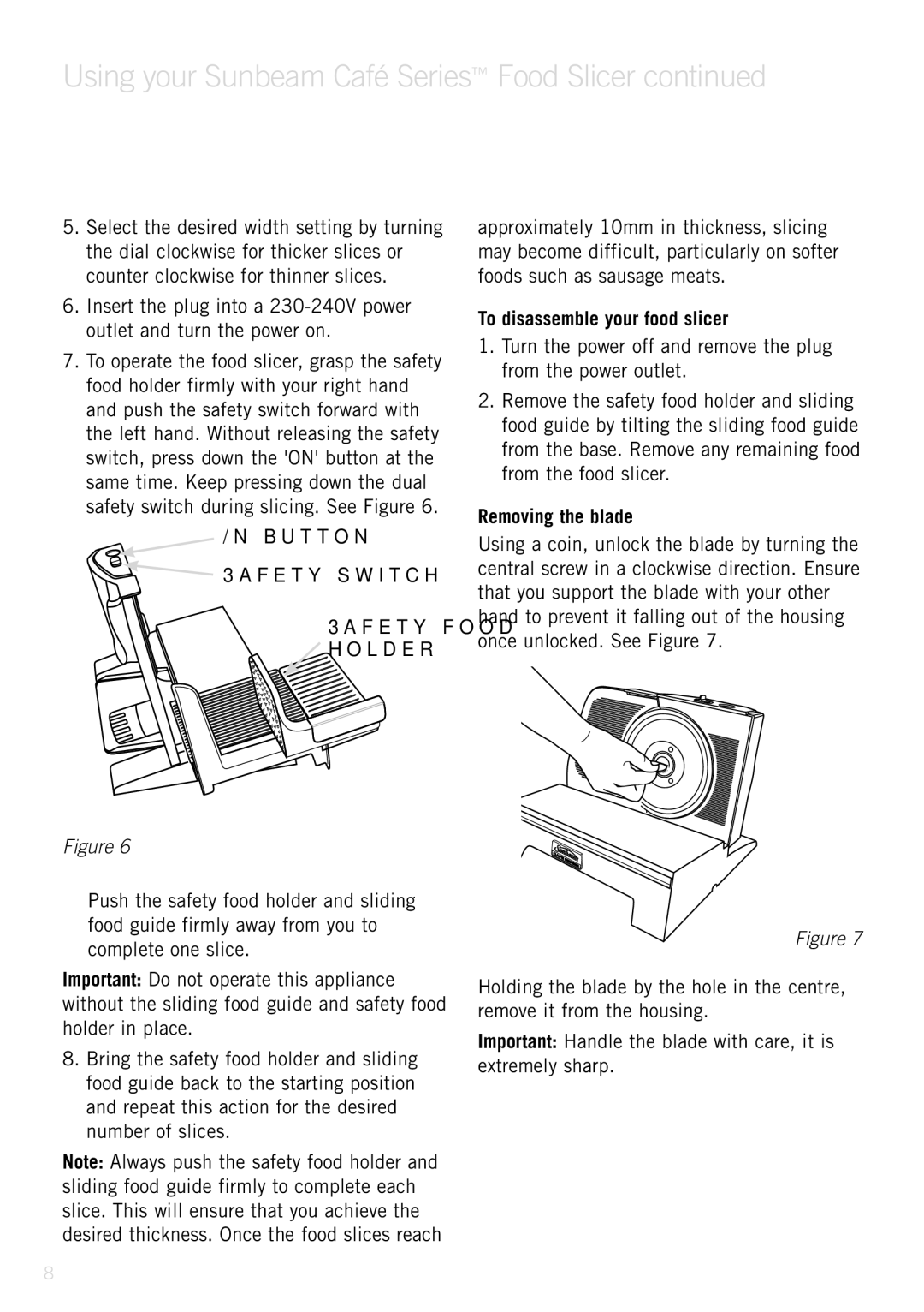 Sunbeam Food Slicer manual To disassemble your food slicer, Removing the blade 