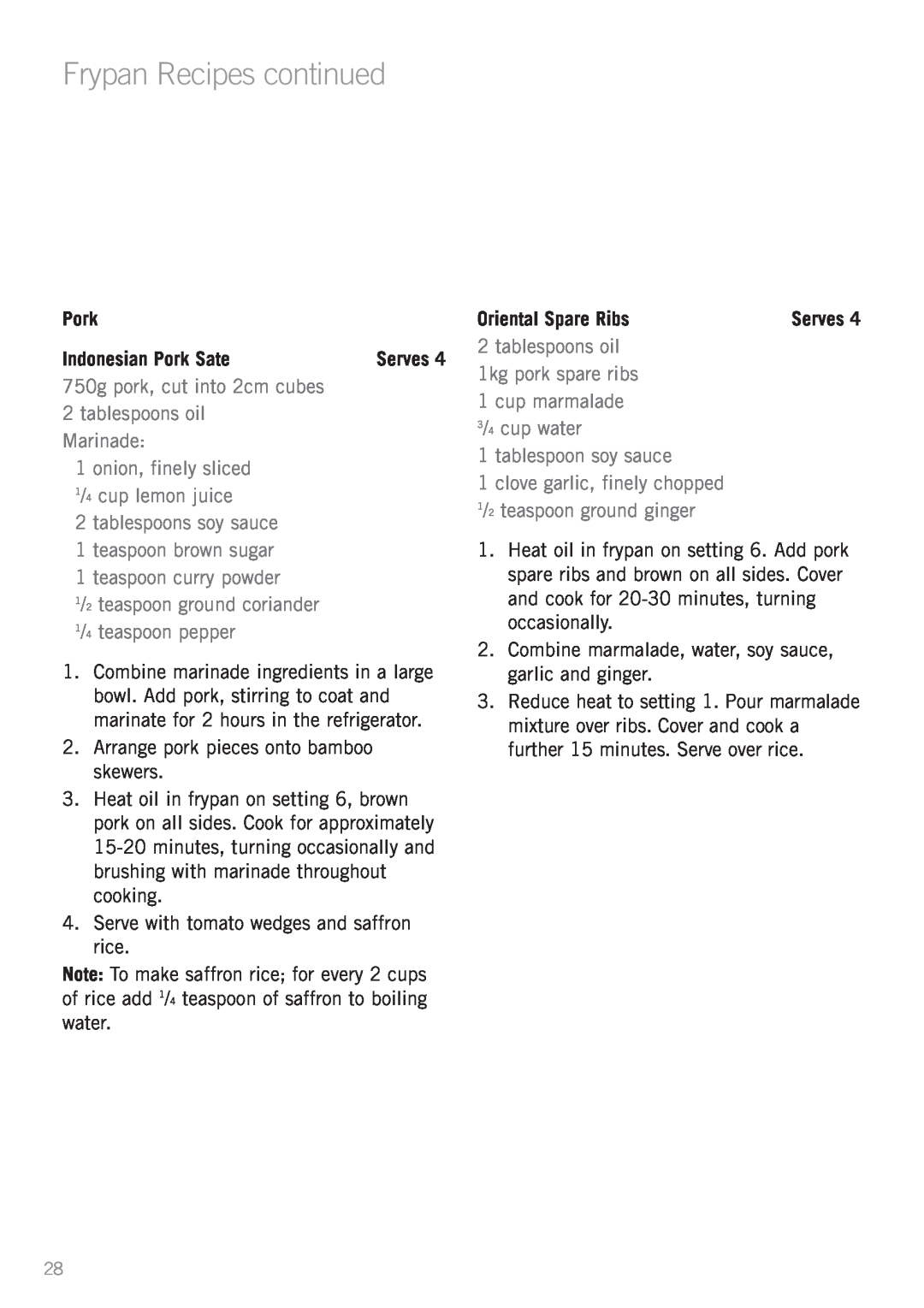 Sunbeam FP5500, FP5900, SK4200, FP5700, FP5600, FP5610 Indonesian Pork Sate, Oriental Spare Ribs, Frypan Recipes continued 