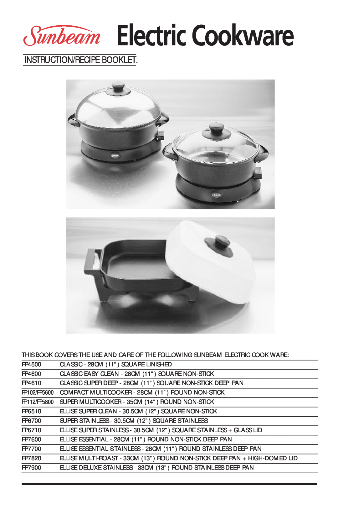 Sunbeam FP6710, FP7820, FP6700, FP7600, FP7700, FP7900, FP4600, FP4610 manual Electric Cookware, Instruction/Recipe Booklet 