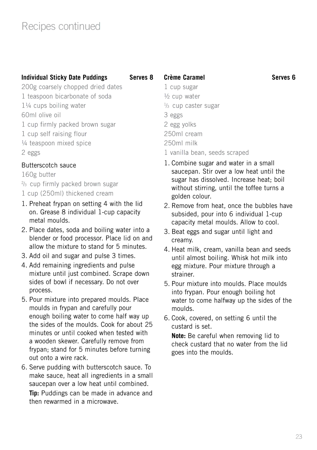 Sunbeam FP8910, FP8610 manual Individual Sticky Date Puddings, Crème Caramel 