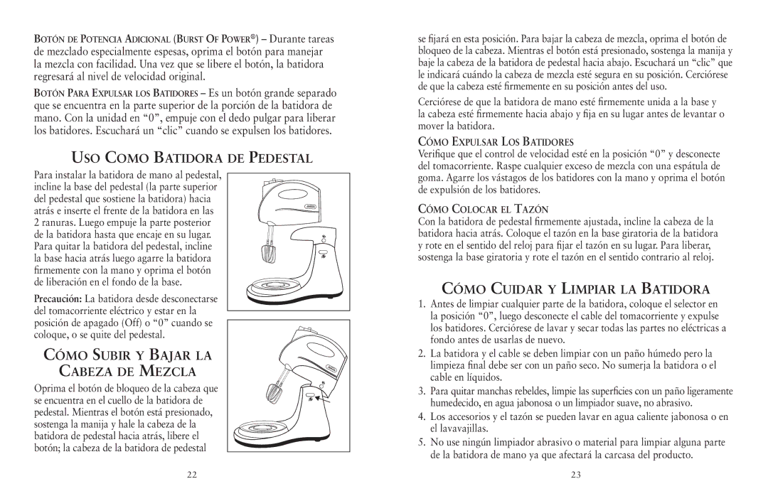 Sunbeam FPSBHS0301 user manual Uso Como Batidora de Pedestal, Cómo Subir y Bajar la Cabeza de Mezcla 