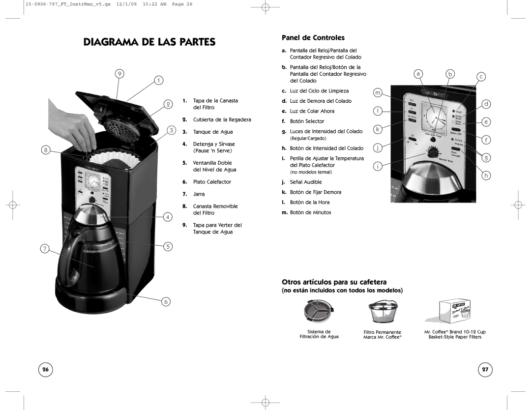 Sunbeam FT user manual Panel de Controles, Otros artículos para su cafetera, No están incluidos con todos los modelos 