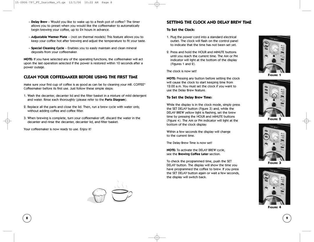 Sunbeam FT Clean Your Coffeemaker Before Using the First Time, Setting the Clock and Delay Brew Time, To Set the Clock 