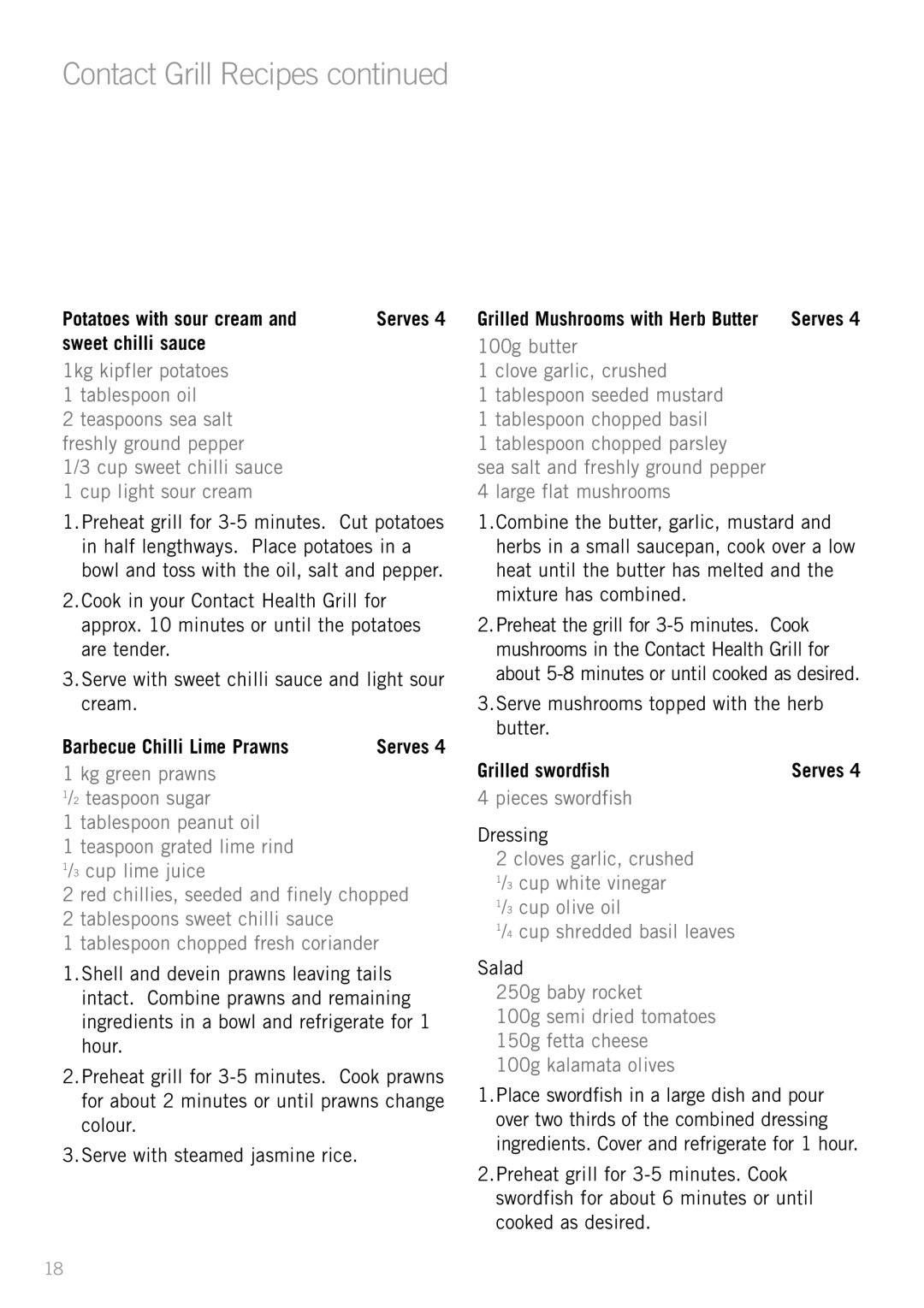 Sunbeam GC4600 manual Potatoes with sour cream, Sweet chilli sauce, Barbecue Chilli Lime Prawns, Grilled swordfish 